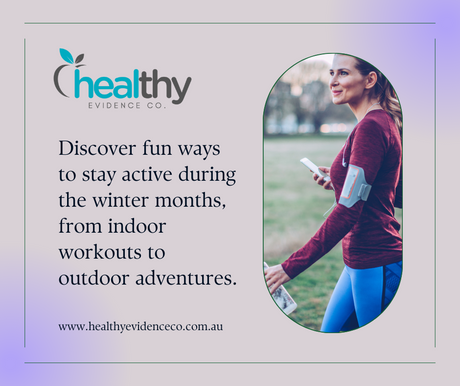 Stay Active This Winter | Top Motivational Tips and Strategies